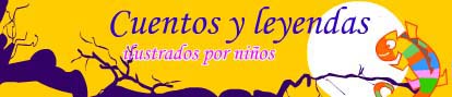 Cuentos y leyendas ilustrados por niños